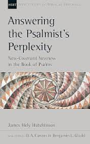 ANSWERING THE PSALMISTS PERPLEXITY