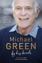 MICHAEL GREEN BY HIS FRIENDS