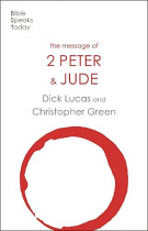 THE MESSAGE OF 2 PETER AND JUDE