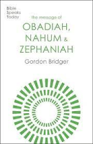 BST THE MESSAGE OF OBADIAH NAHUM AND ZEPHANIAH