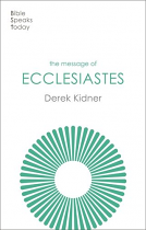 THE MESSAGE OF ECCLESIASTES