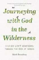 JOURNEYING WITH GOD IN THE WILDERNESS