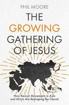 THE GROWING GATHERING OF JESUS