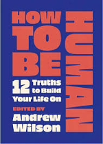 HOW TO BE HUMAN 