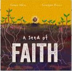 A SEED OF FAITH