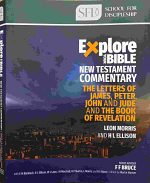 EXPLORE YOUR BIBLE: JAMES - REVELATION