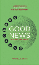 GOOD NEWS FOR ALL THE EARTH