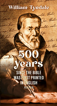 WILLIAM TYNDALE 500 YEARS TRACT PACK OF 25