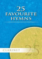 25 FAVOURITE HYMNS CLARINET