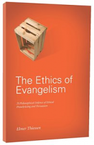 ETHICS OF EVANGELISM