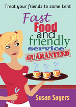 FAST FOOD AND FRIENDLY SERVICE GUARANTEED