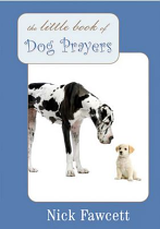 LITTLE BOOK OF DOG PRAYERS HB