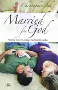 MARRIED FOR GOD MARRIED FOR GOD