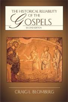 HISTORICAL RELIABILITY OF THE GOSPELS