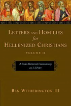 LETTERS AND HOMILIES FOR HELLENIZED CHRISTIANS VOL 2 HB