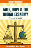 FAITH, HOPE AND THE GLOBAL ECONOMY