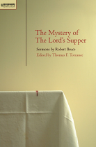 THE MYSTERY OF THE LORD'S SUPPER