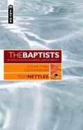 THE BAPTISTS VOLUME 3 THE MODERN ERA HB