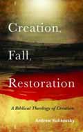 CREATION FALL RESTORATION