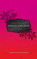 GROWING IN HOLINESS