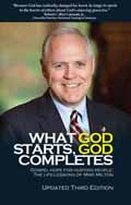WHAT GOD STARTS, GOD COMPLETES