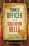 THE YANKEE OFFICER AND THE SOUTHERN BELLE