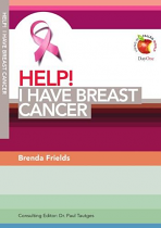 HELP I HAVE BREAST CANCER