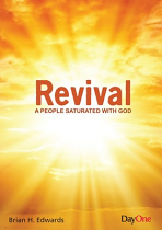 REVIVAL: A PEOPLE SATURATED WITH GOD 