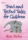 TRIED AND TESTED TALKS FOR CHILDREN