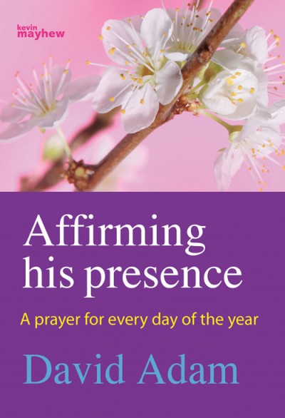 AFFIRMING HIS PRESENCE