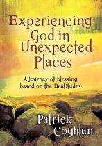 EXPERIENCING GOD IN UNEXPECTED PLACES