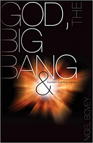 GOD THE BIG BANG AND BUNSEN BURNING ISSUES