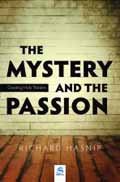THE MYSTERY AND THE PASSION
