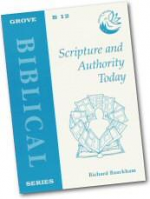 B12 SCRIPTURE AND AUTHORITY TODAY
