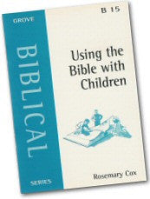B15 USING THE BIBLE WITH CHILDREN