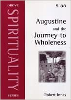 S88 AUGUSTINE AND THE JOURNEY TO WHOLENESS