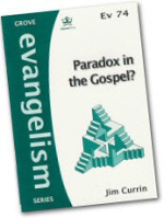 Ev74 PARADOX IN THE GOSPEL