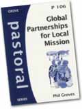 P106 GLOBAL PARTNERSHIPS FOR LOCAL MISSION