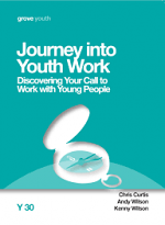 JOURNEY INTO YOUTHWORK