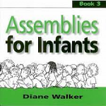 ASSEMBLIES FOR INFANTS BOOK 3