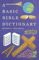 A BASIC BIBLE DICTIONARY