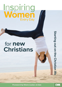 INSPIRING WOMEN EVERY DAY FOR NEW CHRISTIANS