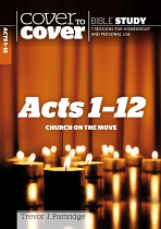 COVER TO COVER ACTS 1 - 12