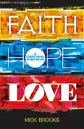 FAITH HOPE LOVE & EVERYTHING IN BETWEEN