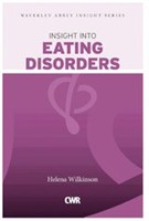 INSIGHT INTO EATING DISORDERS