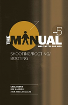 THE MANUAL BOOK 5 : SHOOTING ROOTING BOOTING