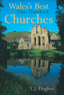 WALES BEST ONE HUNDRED CHURCHES