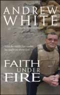 FAITH UNDER FIRE