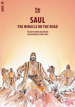 SAUL THE MIRACLE ON THE ROAD