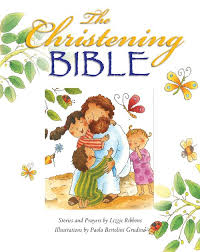 THE CHRISTENING BIBLE THE CHRISTENING BIBLE